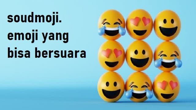 Facebook Rilis Soundmoji, Emoji yang Bisa Bersuara Facebook Rilis Soundmoji, Emoji yang Bisa Bersuara