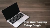 Tips Agar Laptop Tetap Dingin Saat Digunakan Dalam Waktu Lama Tips Agar Laptop Tetap Dingin Saat Digunakan Dalam Waktu Lama
