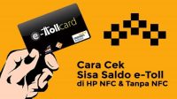 3 Cara Cek Saldo E-Toll di HP dengan NFC dan Tanpa NFC 3 Cara Cek Saldo E-Toll di HP dengan NFC dan Tanpa NFC