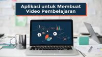 6 Aplikasi untuk Membuat Video Pembelajaran di Komputer