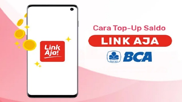 Cara Top Up LinkAja Lewat Bank BCA dengan Mudah