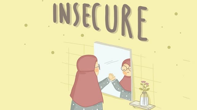 insecure Arti Kata Insecure Adalah, Ini Penjelasan Lengkapnya