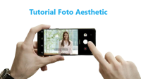 Tutorial Foto Aesthetic Tutorial Foto Aesthetic