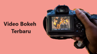 Video Bokeh Terbaru Video Bokeh Terbaru
