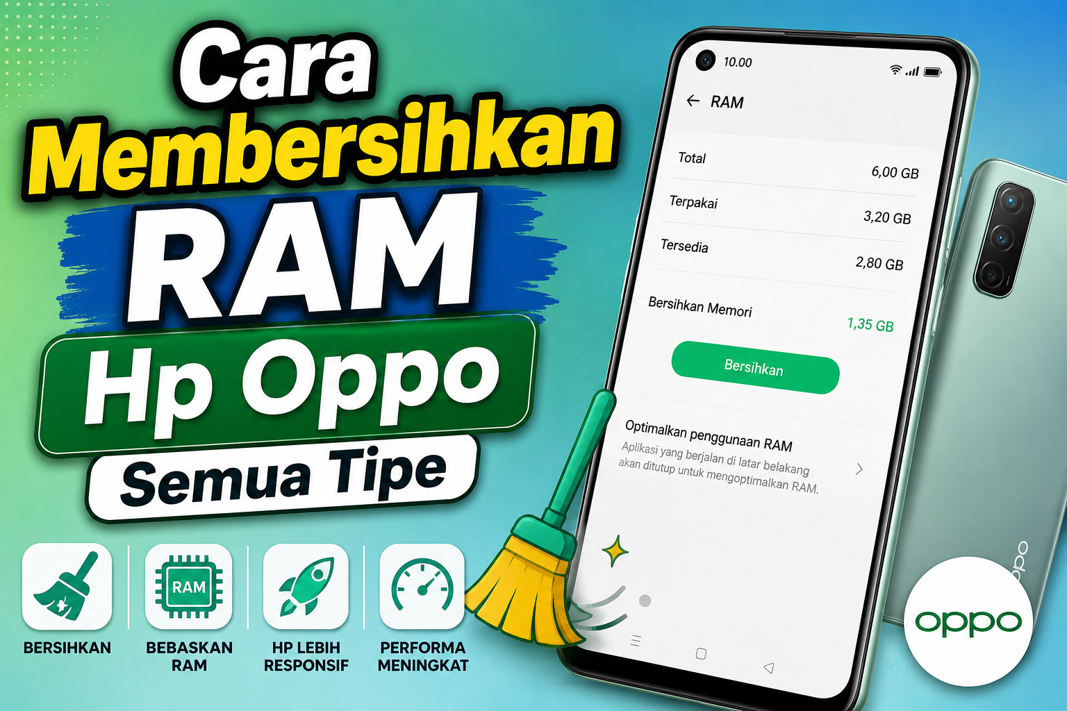 Cara Membersihkan RAM Hp Oppo Semua Tipe